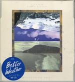 เบทเทอร์ เวทเทอร์ 